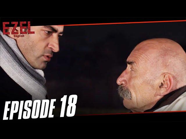 Ezel English Sub Episode 18