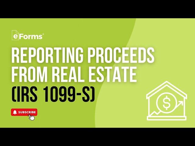 IRS Form 1099 S: Real Estate Taxes Explained