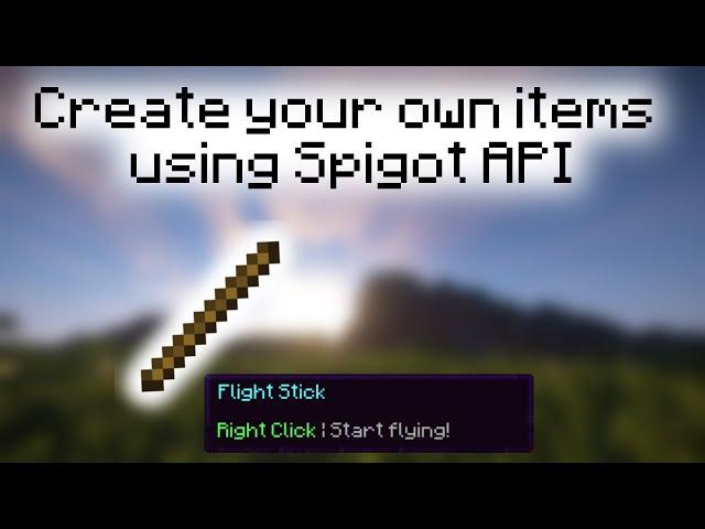 Spigot Plugin Development (1) - Custom Ability Items