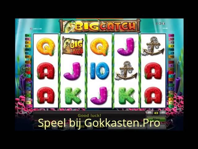 Big Catch gokkast - Online Slots bij Gokkasten.pro