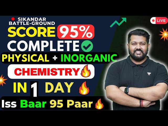  Complete Physical + Inorganic Chemistry | अभी तक नहीं पढ़ा तो अब पढ़लो ⌛| Class 12 Bharat Panchal