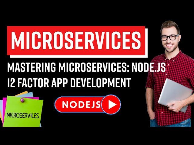 Mastering Microservices: Node.js 12 Factor App Development | Process Manager PM2 | Episode #11