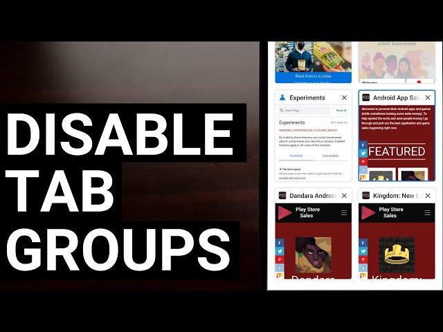 How to Disable Tab Groups in Google Chrome for Android?