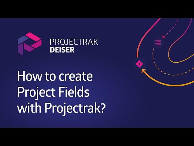 How to create project fields in Jira with Projectrak? [Data Center & Server]