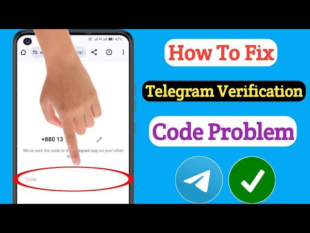 How To Fix Telegram Web Verification Code Login Problem