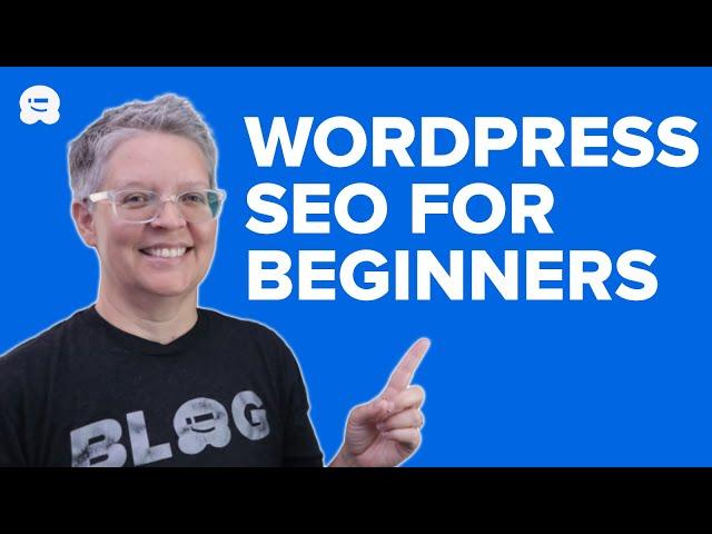  WordPress SEO Tutorial for Beginners (2024) - How to Optimize Your WordPress Site 