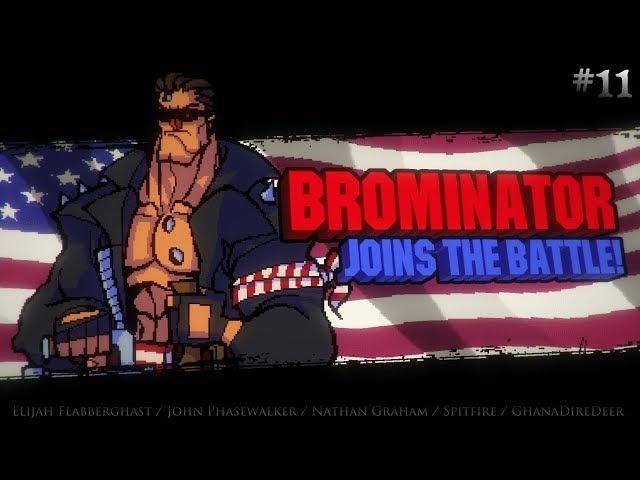 Brominator - BROFORCE