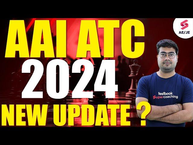 AAI ATC 2024 Notification | AAI ATC NEW UPDATE | RRB Signal Grade -1