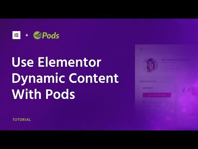 How to use Elementor with Pods Tutorial