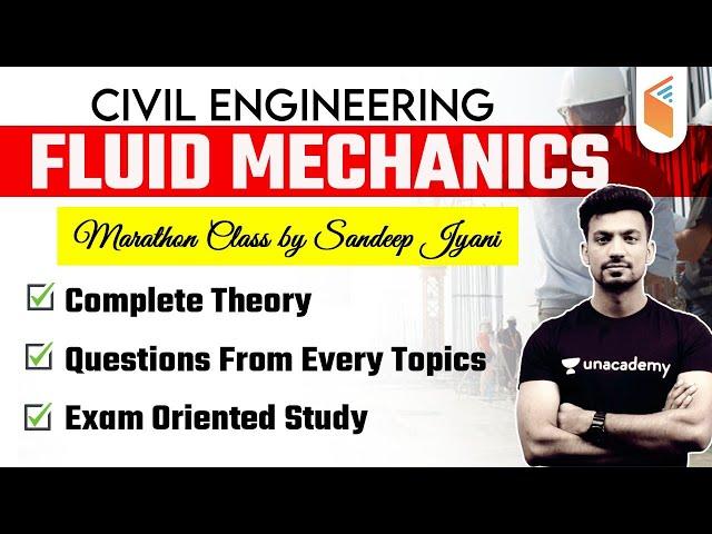 Fluid Mechanics | Marathon Class Civil Engineering by Sandeep Jyani | Complete Subject