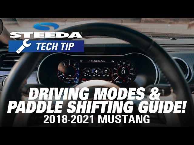2018-2023 Mustang 10R80 Drive Modes & Paddle Shifting Tutorial | Steeda