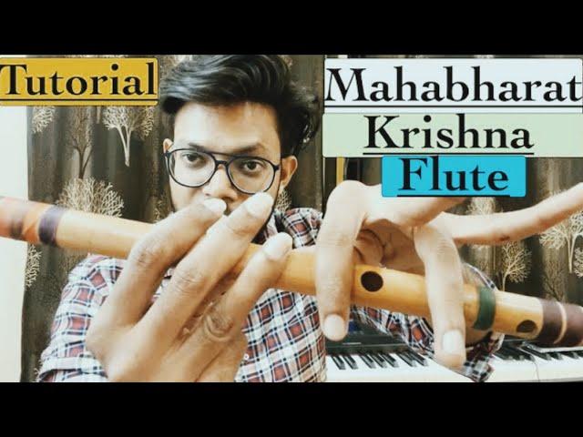 Tutorial | Mahabharata | Krishna Flute | Anurag