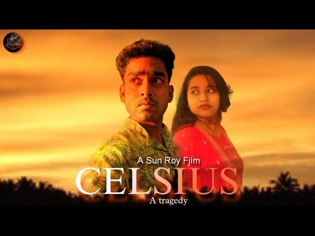 CELSIUS - A bengali Short film | Roy Entertainment