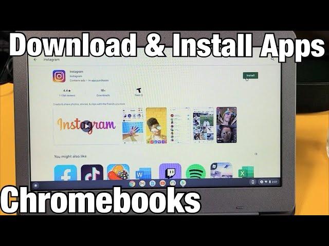 Chromebooks: How to Download & Install Apps