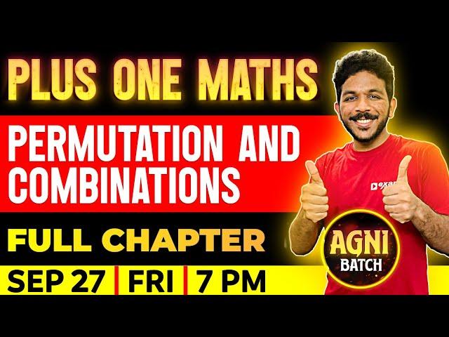 Plus One Maths | Permutations And Combinations | Full Chapter | Exam Winner Plus One