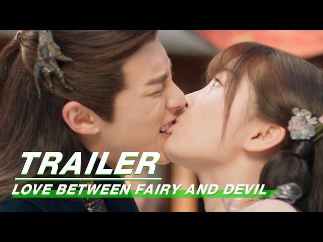Official Trailer: Love Between Fairy and Devil | Esther Yu Shuxin, Dylan Wang Hedi | 苍兰诀 | iQIYI