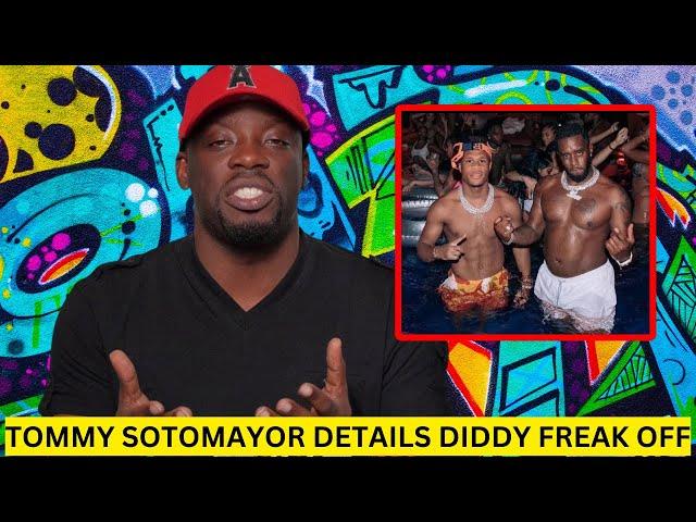 Tommy SotoMayor's SHOCKING DIDDY Freak-Off Party Experience!