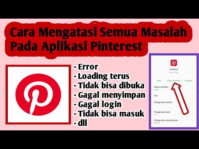 Cara Mengatasi Masalah Pada Aplikasi Pinterest | Cara Atasi Pinterest