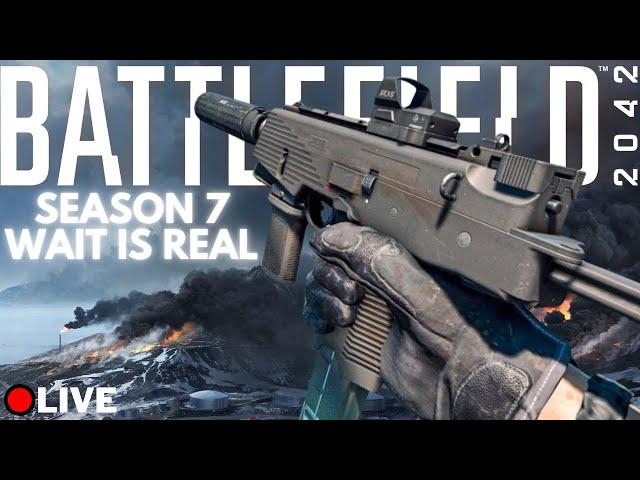 LIVE | Battlefield 2042 | Can Season 7 Just GET HERE ALREADY!! | PS5 Gameplay