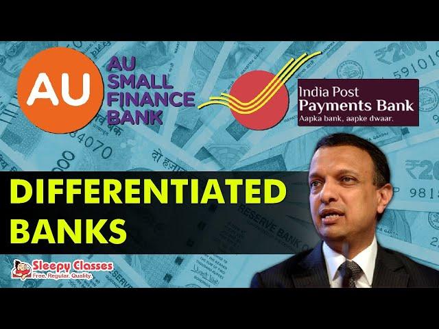 Differentiated Banks || Small Finance Banks || Payment banks