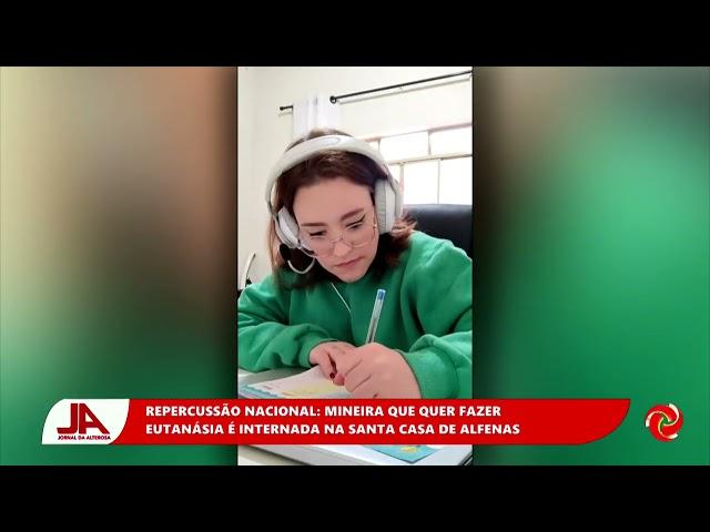 Mineira que quer eutanásia é internada em Alfenas após repercussão nacional do caso