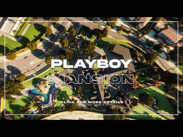 [MAP] Playboy Mansion FiveM GTA 5 RP Exterior