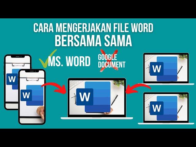 Cara Mengerjakan File Word Bersama Sama