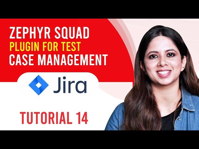 Zephyr Squad Plugin for Test Case Management |Execute Test Cases | #zephyr #Testcasemanagementplugin