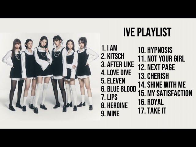 IVE PLAYLIST ALL SONGS ALBUM 2023 | IVE I AM