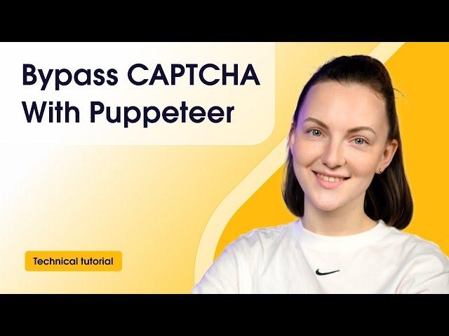 How to Bypass CAPTCHA With Puppeteer