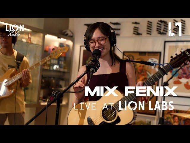 Mix Fenix: Live at Lion Labs (Full Set)