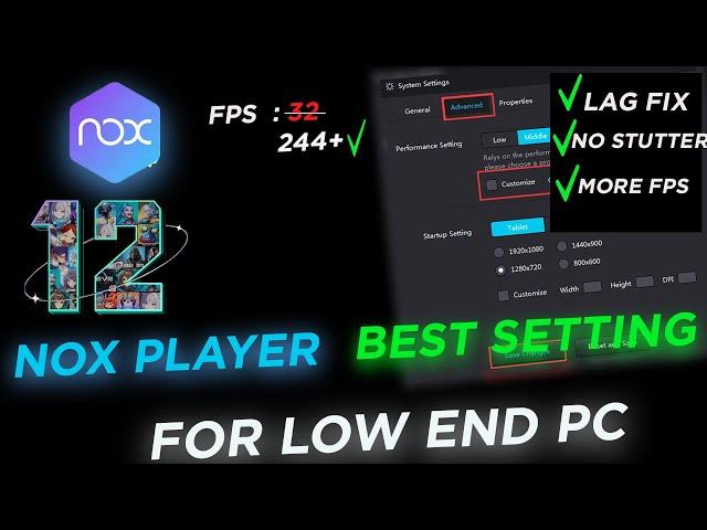 Nox Player (Android 12 Emulator) Best setting for Low end pc,Lag fix