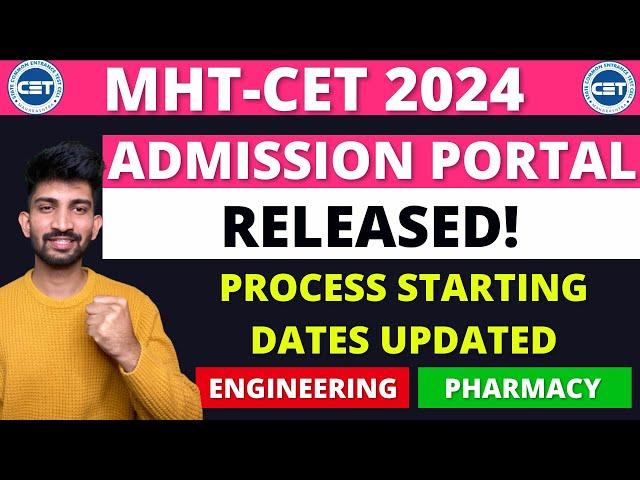 MHT-CET Admission Portal Released | MHT-CET Admission Process Updated Dates 2024