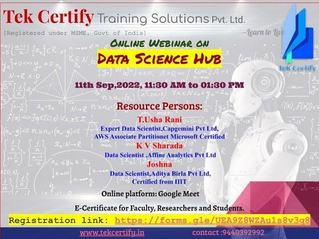 Online Webinar onData Science Hub  collaboration Tek certify Training Solutions Pvt Ltd