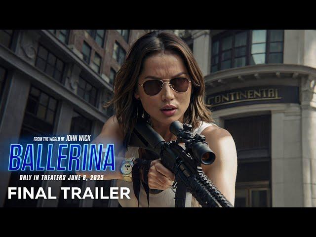 Ballerina - Final Trailer (2025) Keanu Reeves, Ana de Armas (HD)