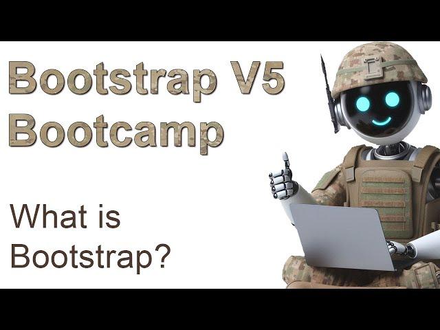 Bootstrap Bootcamp: What is Bootstrap?