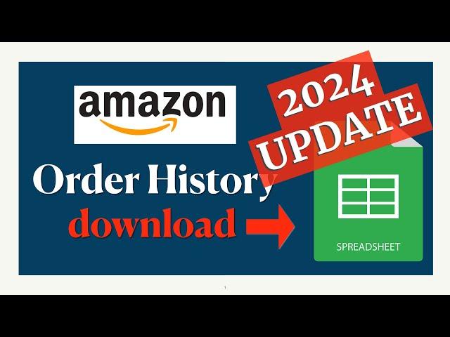 2024 Update: DOWNLOAD YOUR AMAZON ORDER HISTORY to a Spreadsheet (CSV)