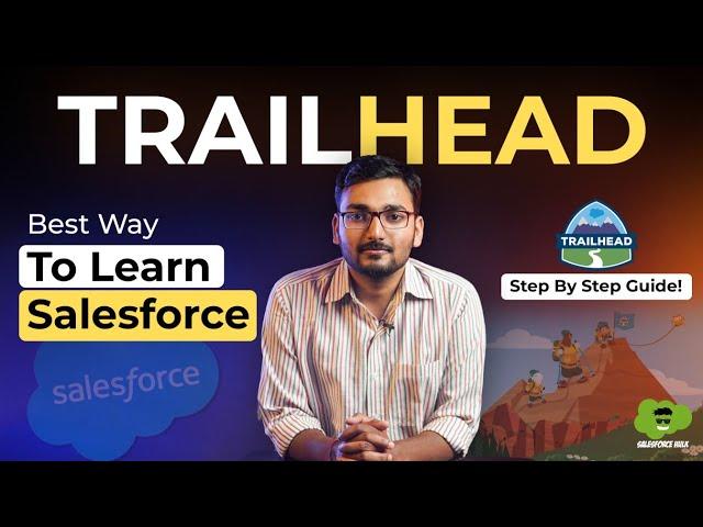 Salesforce Trailhead Tutorial: How to use it?