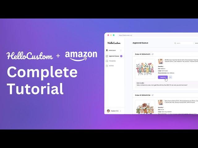 HelloCustom + Amazon Complete Tutorial to Sell Personalized Products with Printify