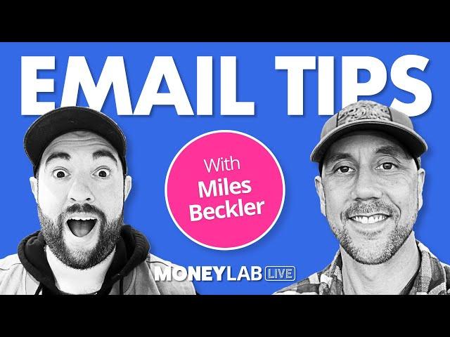 Easy EMAIL MARKETING Strategies for 2021 with Miles Beckler | Money Lab Live