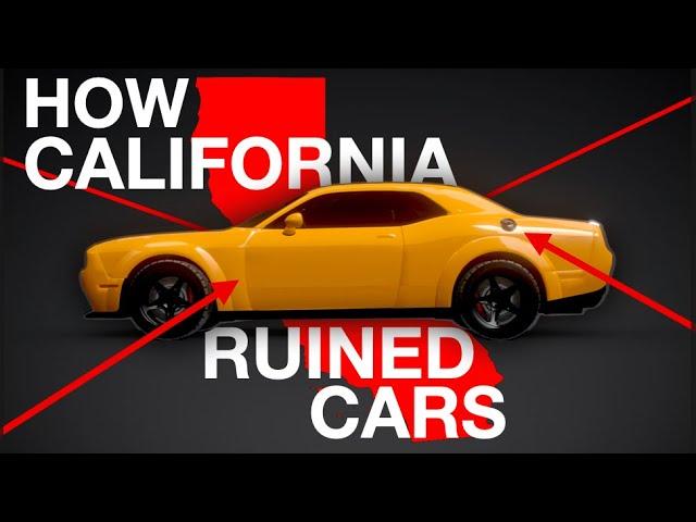 How California Ruined Cars | Explained Ep.39