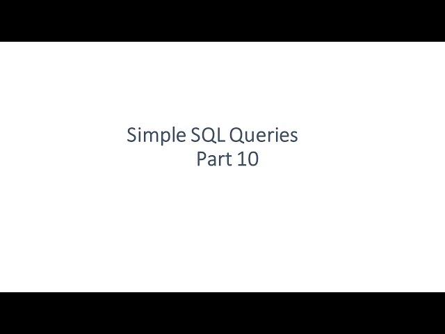 Simple SQL Queries: Part 10 - Insert