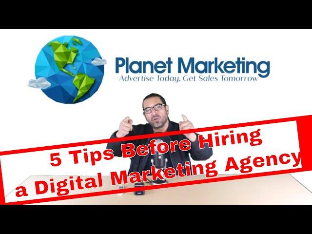 5 TIPS on Hiring a Digital Marketing Agency