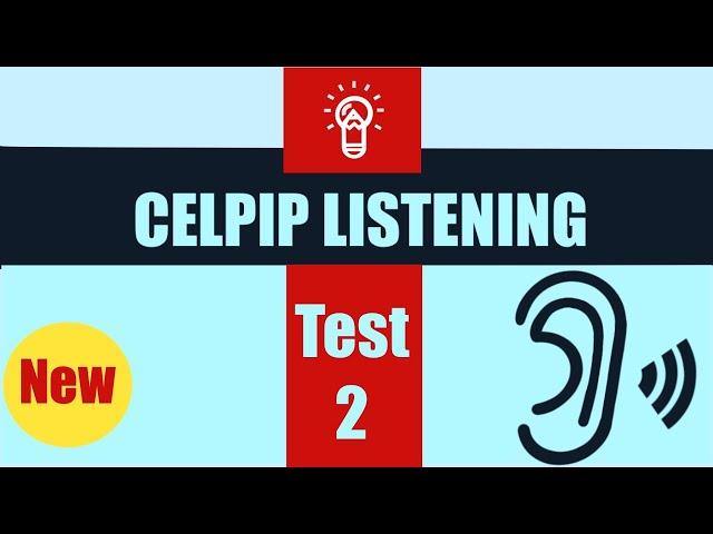 2.0. Free Online CELPIP Listening Mock Sample Practice Test 2