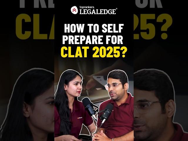 How to Self Prepare for CLAT 2025? #clat2025 #clatpreparation