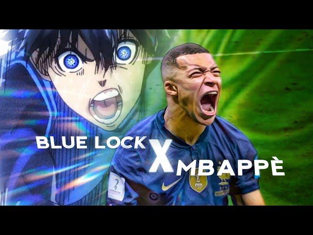 Mbappe X Blue Lock ?