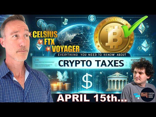 CRYPTO TAXES MASTERCLASS 2023 &2024. CELSIUS, VOYAGER, FTX MUST WATCH!