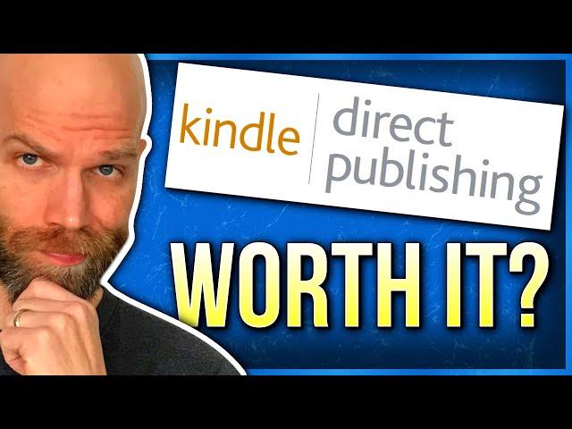 Kindle Direct Publishing Explained: Is KDP Worth It in 2020?