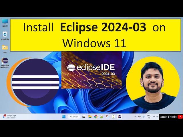 How to install Eclipse IDE 2024-03 on Windows 11