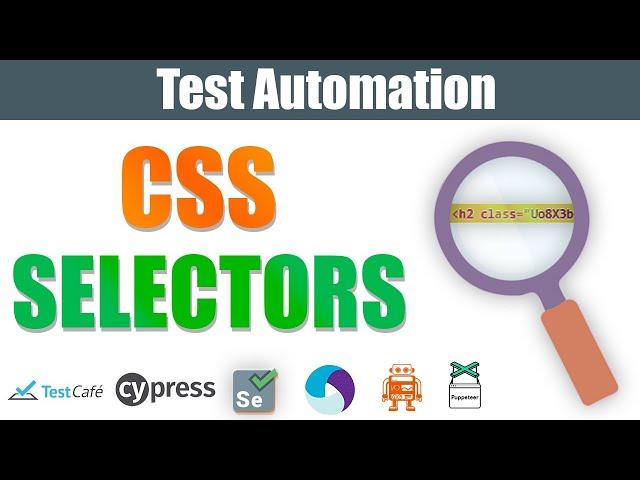 CSS SELECTORS in SELENIUM webdriver(Cypress | TestCafe | +) | CSS SELECTORS in Selenium Webdriver